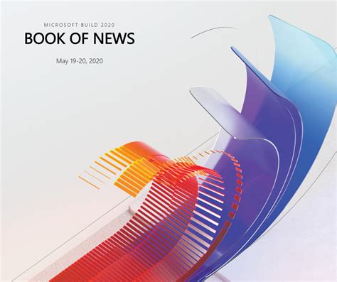 Microsoft Build 2020 Book Of News The Flying Maverick