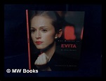 The Making of Evita / Alan Parker ; Introduction by Madonna ...