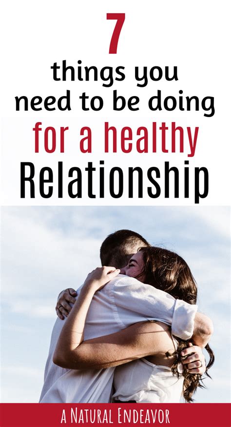 7 Things That You Need To Do To Have A Healthy Relationship Artofit
