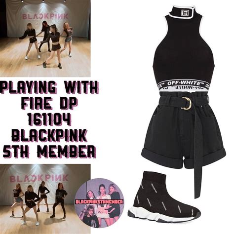 Blackpink 5th Member Outfits On Instagram “playing With Fire Dance Practice