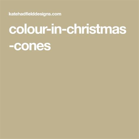 Christmas Cones Colour In Printable Craft For Kids Con Imágenes