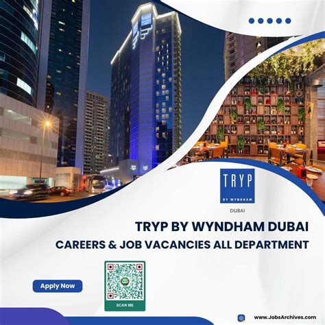 tryp by wyndham dubai careers and job vacancies all department 2023 a lifestyle hotel in barsha