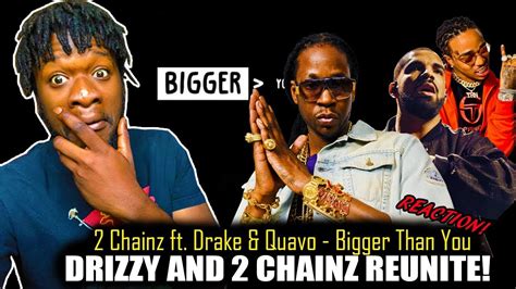 2 Chainz Ft Drake And Quavo Bigger Than You Official Audio Reaction