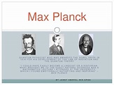 PPT - Max Planck PowerPoint Presentation, free download - ID:489794