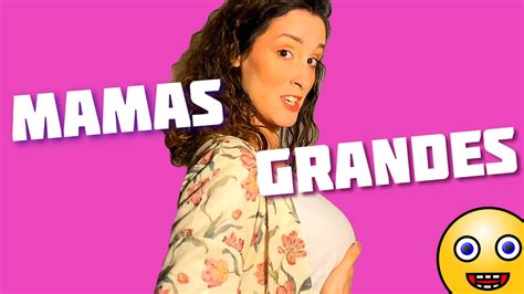 Mamas Grandes Vamosnessavanessa Youtube