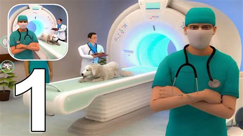 Pet Hospital Animal Doctor Vet Gameplay Walkthrough Part 1 Iosandroid