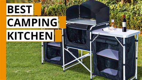 5 Best Camping Kitchens For Outdoor Chef Youtube