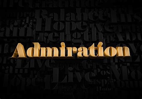 Admiration Gold Text On Black Text Background Motivational Word 3d