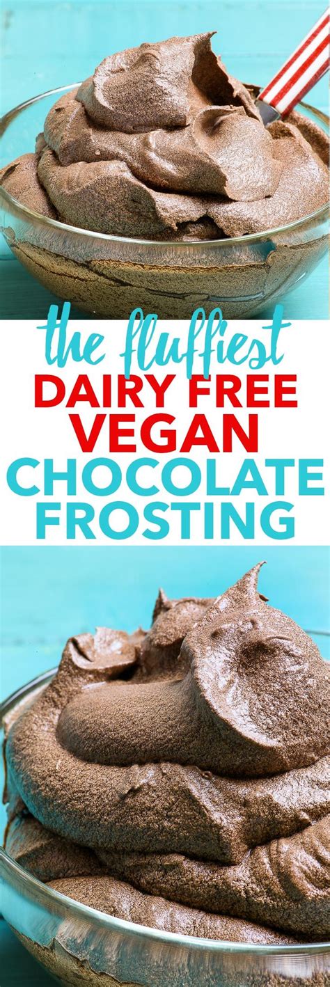 This list will keep your sweet tooth happy, and your gut it seems most dessert recipes have gluten or dairy in them so it becomes even more frustrating for someone going gluten and dairy free to. The Fluffiest Dairy Free Vegan Chocolate Frosting {gluten, dairy, egg, soy | Dairy free frosting ...