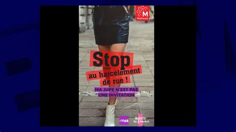 Mulhouse Lance Une Campagne Contre Le Harcèlement De Rue Après Lagression De Deux Jeunes Femmes