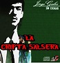 LA CRIPTA SALSERA: JORGE GALES SIN ESCALAS 1994