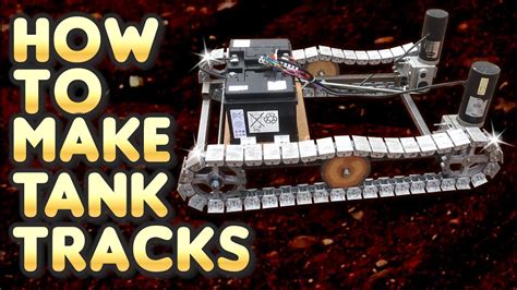 How To Make Tank Treads