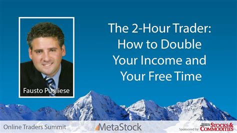 The 2 Hour Trader How To Double Your Income And Your Free Time