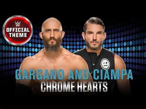 However, you can comment below if some name doesn't work or you can give your precious suggestion on how to improve this tool. Gargano & Ciampa - Chrome Hearts (WWE Theme Song Download ...