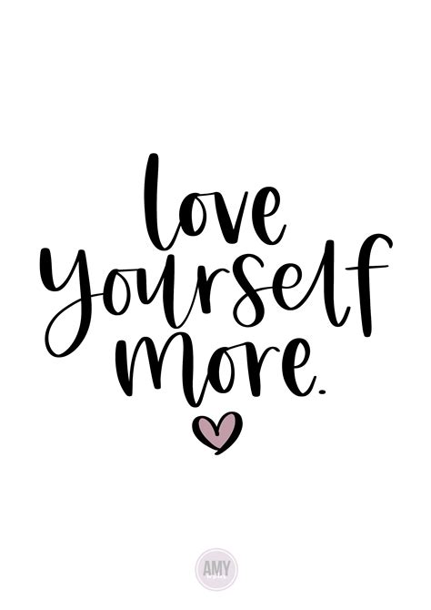 Love Yourself More Up Quotes Cheering Someone Up Quotes Positive Quotes