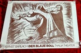 Der Blaue Boll/Thalia Theater/Ernst Barlach. Original-Plakat | Kaufen ...
