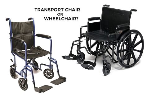 Which Chair Is Right For Me Transport Chair Or Standard Wheelchair