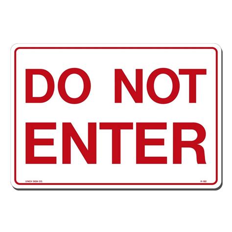 Lynch Sign In X In Red On White Plastic Do Not Enter Sign