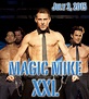 Magic Mike XXL HI-RES MOVIE POSTER
