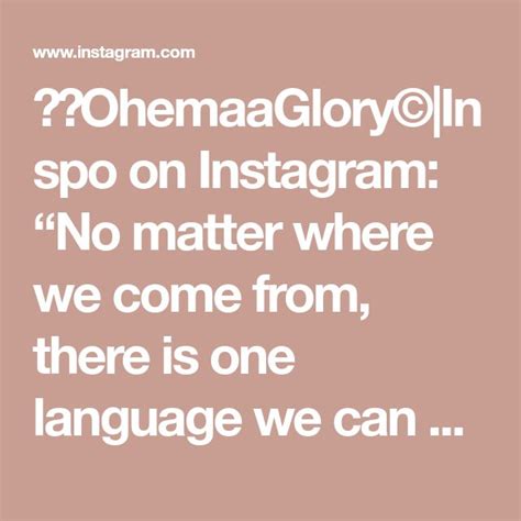 🇬🇭ohemaaglory©inspo On Instagram “no Matter Where We Come From There