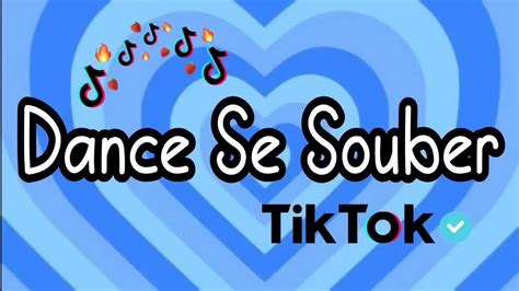 Dance Se Souber Tik Tok 2022 Vol 5 Youtube
