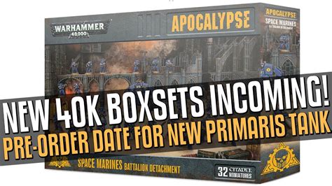 New 40k Boxsets Incoming New Primarismech Tank Pre Orders Incoming