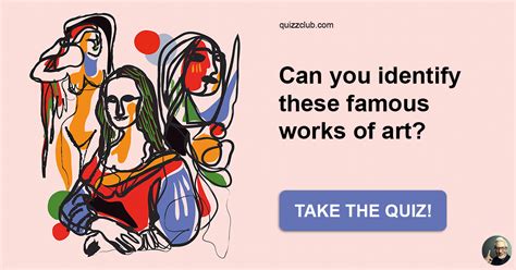 Can You Identify These Famous Works Trivia Quiz Quizzclub