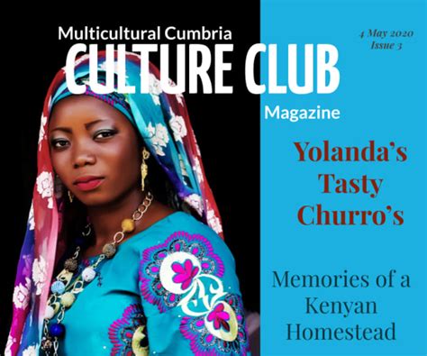 Issue 3 Culture Club Magazine Multicultural Cumbria
