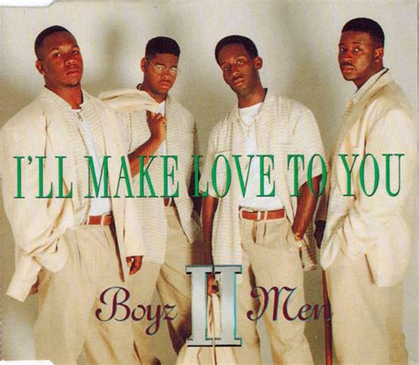 Boyz Ii Men Ill Make Love To You Cd Uk 1994 Discogs