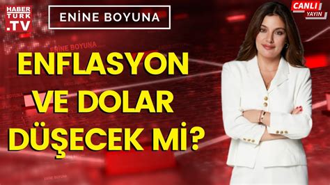 Enine Boyuna da enflasyon konuşuluyor YouTube