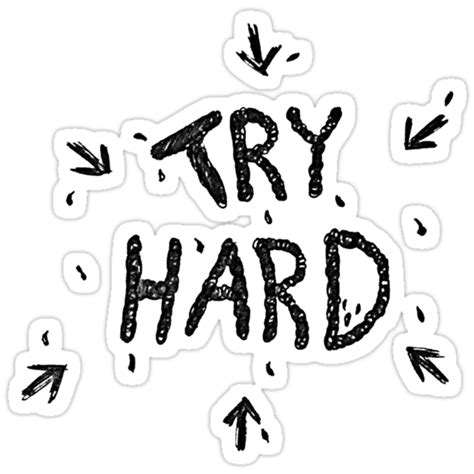 ↳ Try Hard ↵ Stickers By Iconiclana Redbubble