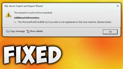 Fix The 'Microsoft.ACE.OLEDB 12 0' Provider is Not Registered on the