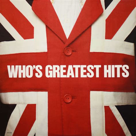 Whos Greatest Hits 2020 Reissue Of 1983 Compilation Steve Hoffman