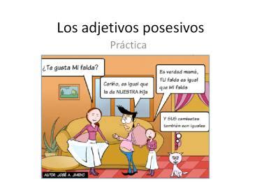 Ppt Los Adjetivos Posesivos Powerpoint Presentation Free To