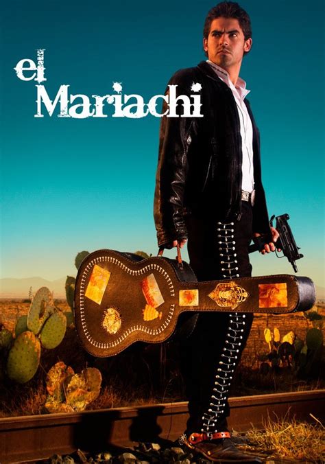 El Mariachi Ver La Serie Online Completas En Español