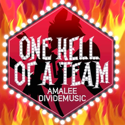 ‎one Hell Of A Team Inspired By Hazbin Hotel Single By Amalee