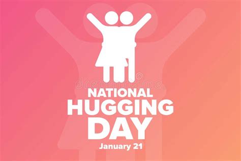 National Hugging Day January 21 Holiday Concept Stock Vector