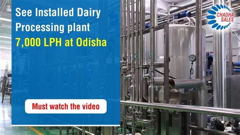 Sandhyarani Dairy Processing Plant Installed Commissioned By Chadha