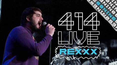 Live Rexxx Youtube