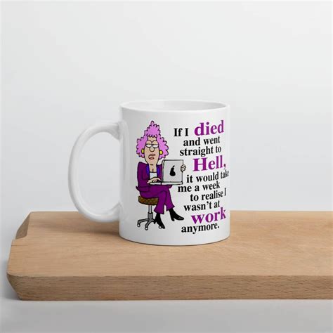 If I Died And Went To Hell It Would Take Me A Week To Realise Etsy Uk