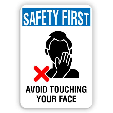 Safety First Avoid Touching Your Face American Sign Company