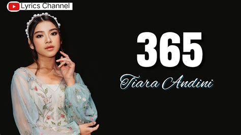 Tiara Andini 365 Lyrics Youtube