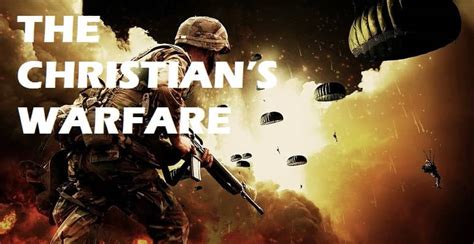 Sermon About Christians Warfare Salvationcall