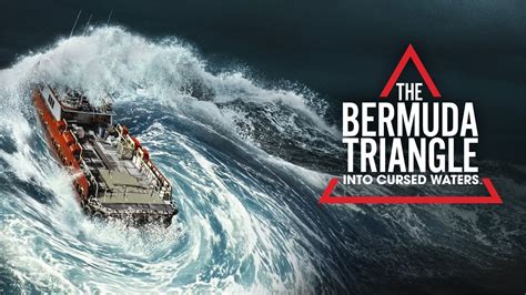 The Bermuda Triangle Into Cursed Waters History Channel Reality