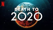 Death to 2020: Η μαύρη κωμωδία με διάσημους στο Netflix | Youfly