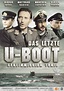 The Last U-Boat (TV Movie 1993) - IMDb