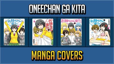 Oneechan Ga Kita Manga Covers Vol1~15 End Youtube