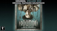 Houdini Soundtrack Vol. One - John Debney - Official Album Preview ...