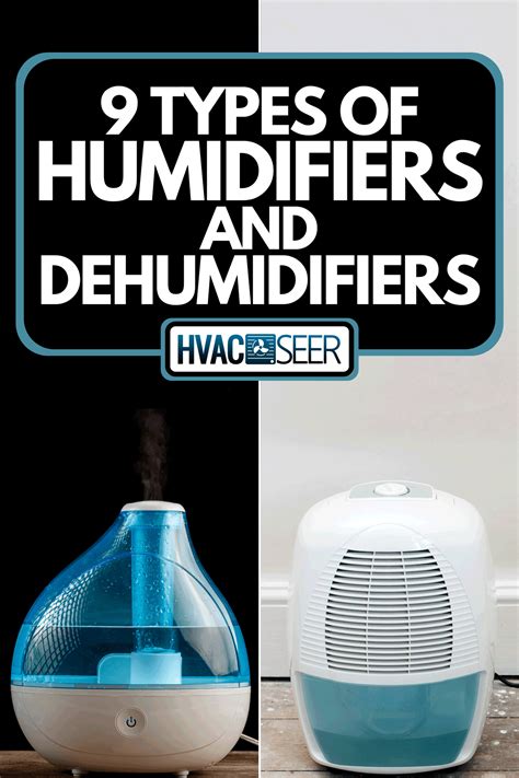 9 Types Of Humidifiers And Dehumidifiers