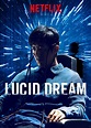 Lucid Dream (2017) FullHD - WatchSoMuch